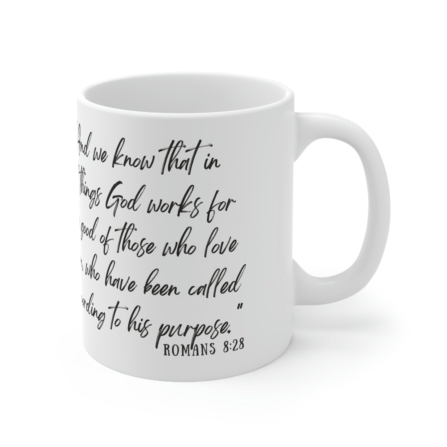 Romans 8:28 - All Things Mug