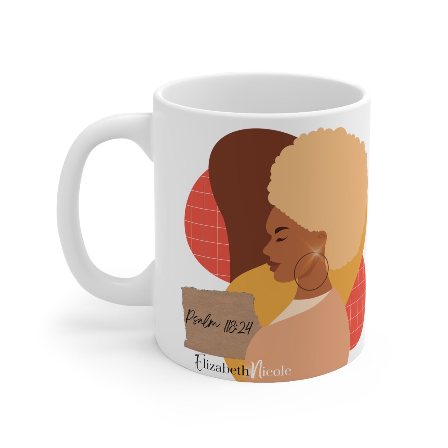 Psalm 118:24 - Mug